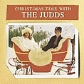 The Judds - Christmas Time With the Judds альбом