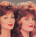 The Judds - Why Not Me альбом