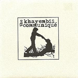 The Khayembii Communique - The Khayembii Communique album