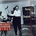 Michael Feinstein - Michael Feinstein Sings The Burton Lane Songbook, Vol. 1 альбом