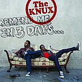 The Knux - Remind Me In 3 Days... album