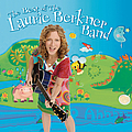 The Laurie Berkner Band - The Best of The Laurie Berkner Band album