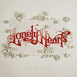 The Lonely Hearts - Paper Tapes альбом