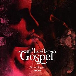 The Lost Gospel - &quot;According To...&quot; album