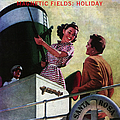 The Magnetic Fields - Holiday album