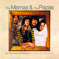 The Mamas &amp; The Papas - All the Leaves Are Brown (disc 2) альбом