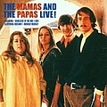 The Mamas &amp; The Papas - Mamas &amp; Papas Live album