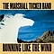 The Marshall Tucker Band - Running Like the Wind альбом