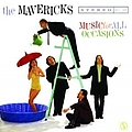The Mavericks - Music For All Occasions album