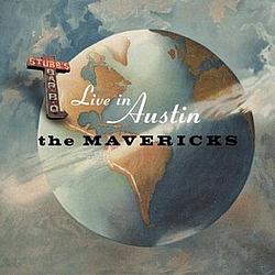 The Mavericks - Live In Austin Texas album