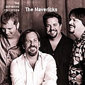The Mavericks - The Definitive Collection альбом