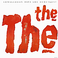 The The - Armageddon Days are Here (again) album