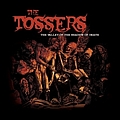 The Tossers - The Valley of the Shadow of Death альбом