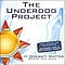 The Underdog Project - It Doesn&#039;t Matter - Greatest Hits Vol.1 альбом