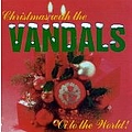 The Vandals - Oi to the World! album