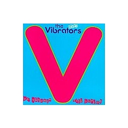 The Vibrators - We Vibrate (The Best Of) альбом