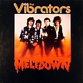 The Vibrators - Meltdown album