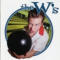 The W&#039;s - Fourth From The Last album