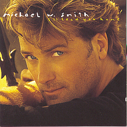 Michael W. Smith - I&#039;ll Lead You Home альбом