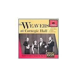 The Weavers - The Weavers at Carnegie Hall альбом
