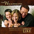 The Wilkinsons - Nothing But Love альбом