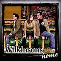 The Wilkinsons - Home альбом