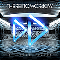 There For Tomorrow - A Little Faster album