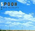 Spoon - Soft Effects альбом
