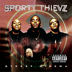 Sporty Thievz - Street Cinema album