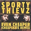 Sporty Thievz - Even Cheaper album