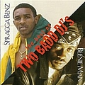 Spragga Benz - The Best of Two Bad DJ&#039;s album