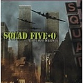 Squad Five-O - Bombs Over Broadway альбом