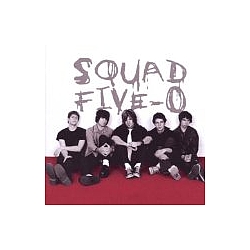 Squad Five-O - Squad Five-O album