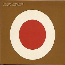 Thievery Corporation - Babylon Rewound album