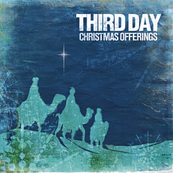 Third Day - Christmas Offerings альбом