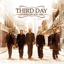 Third Day - Wherever You Are album