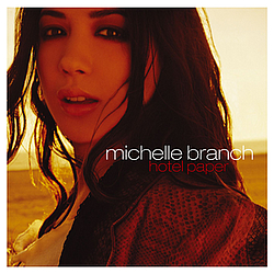 Michelle Branch - Hotel Paper альбом