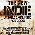 Thirteen Senses - The New Indie (Alive &amp; Amplified for 2005) альбом