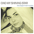 Thom Yorke - Ciao My Shining Star album