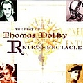 Thomas Dolby - The Best of Thomas Dolby: Retrospectacle альбом