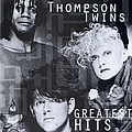 Thompson Twins - Greatest Hits album