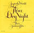 Three Dog Night - Joy to the World - Their Greatest Hits альбом