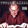 Three Sixes - Three Sixes альбом