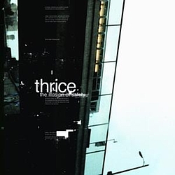 Thrice - The Illusion Of Safety альбом