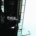 Thrice - The Illusion Of Safety album