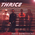 Thrice - First Impressions album