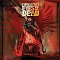 Through The Eyes Of The Dead - Bloodlust album