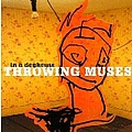 Throwing Muses - In a Doghouse album