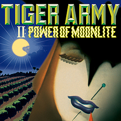 Tiger Army - II: Power of Moonlite альбом