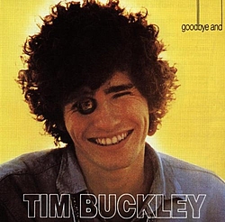 Tim Buckley - Goodbye and Hello альбом